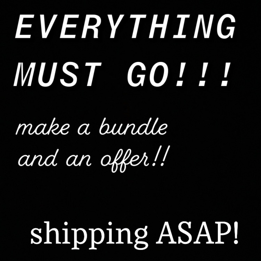 trying to sell everything!!